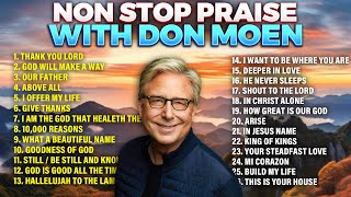 Don Moen Non Stop Praise ✝ Gospel & Worship Songs