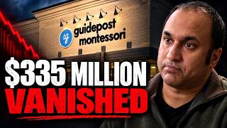 The Preschool Business Model That Conned Investors Out of Millions (Guidepost Montessori Collapse)