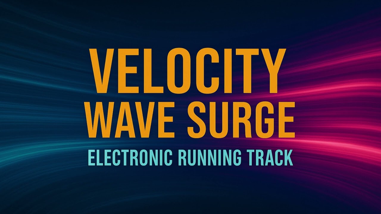 Velocity Wave Surge