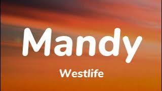 Westlife - Mandy (Lyrics)