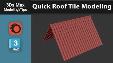 Create a 3D Roof Tile Model from Scratch in 3Ds Max – Quick & Easy Tutorial