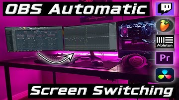Automatic Screen Switching for Streaming or Recording (OBS Advanced Scene Switcher Setup Updated)