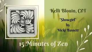 15 Minutes of Zen! Zentangle method of drawing! Showgirl.