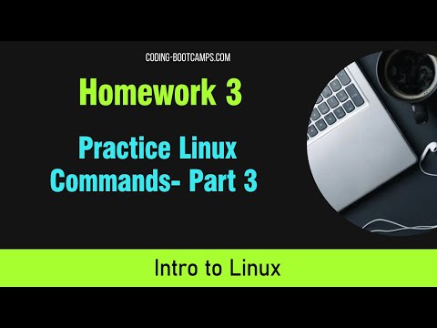 Intro to Linux OS Course for Beginners: Practice & Learn Linux with Homework 3