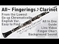 [Clarinet]All~ 65 Fingerings 45 notes. All In One Guide. Chromatically[ENG]