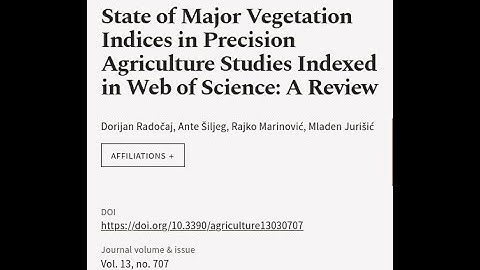 State of Major Vegetation Indices in Precision Agriculture Studies Indexed in Web of ... | RTCL.TV