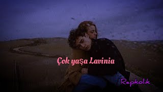 ••Çok Yaşa Lavinia•• Dest ft Chef Bi lyrics/sözleri