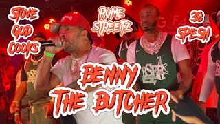BENNY THE BUTCHER LIVE IN BROOKLYN AUGUST 15TH 2022 With 38 SPESH STOVE GOD COOKS ROME STREETZ BSF