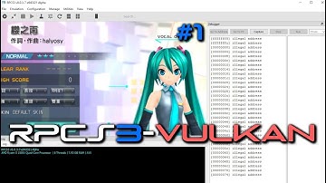 PS3 Emulator-RPCS3-LLVM-Vulkan | Hatsune Miku: Project DIVA F 2nd-Demo | #1