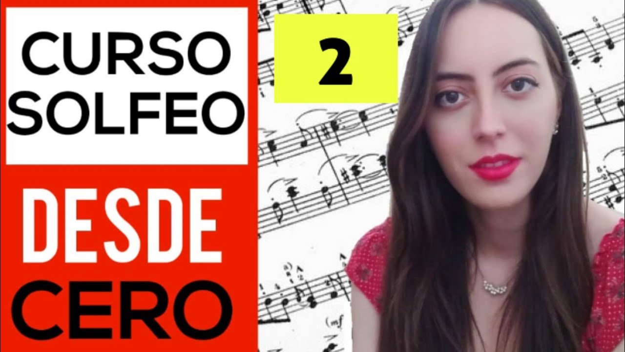 CÓMO LEER PARTITURAS DESDE CERO | CURSO DE SOLFEO PARA PRINCIPIANTES