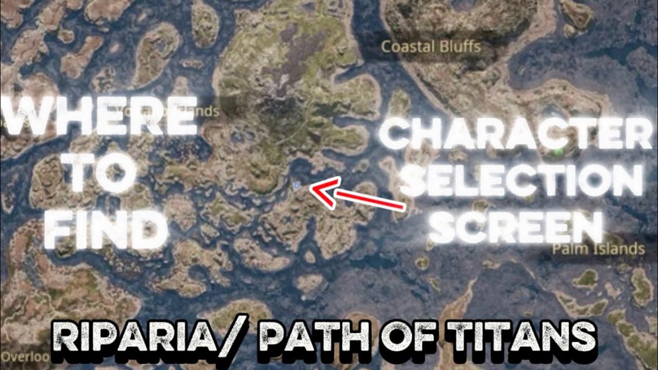 Pot Riparia Map Names Where To Find Riparia Selection Screen In Path Of Titans. - YouTube