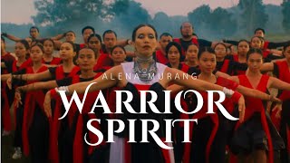 Alena Murang - Warrior Spirit (Official 5K Music Video)