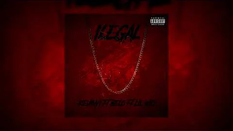 Ilegal - KevinYi ft Belo ft Lil Will - TdLM Music