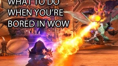 How to Not be Bored in WoW by Wowcrendor (WoW Machinima) | WoWcrendor