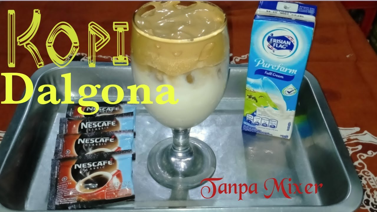 Cara Membuat Kopi Dalgona yang Sedang Viral Tanpa Mixer 