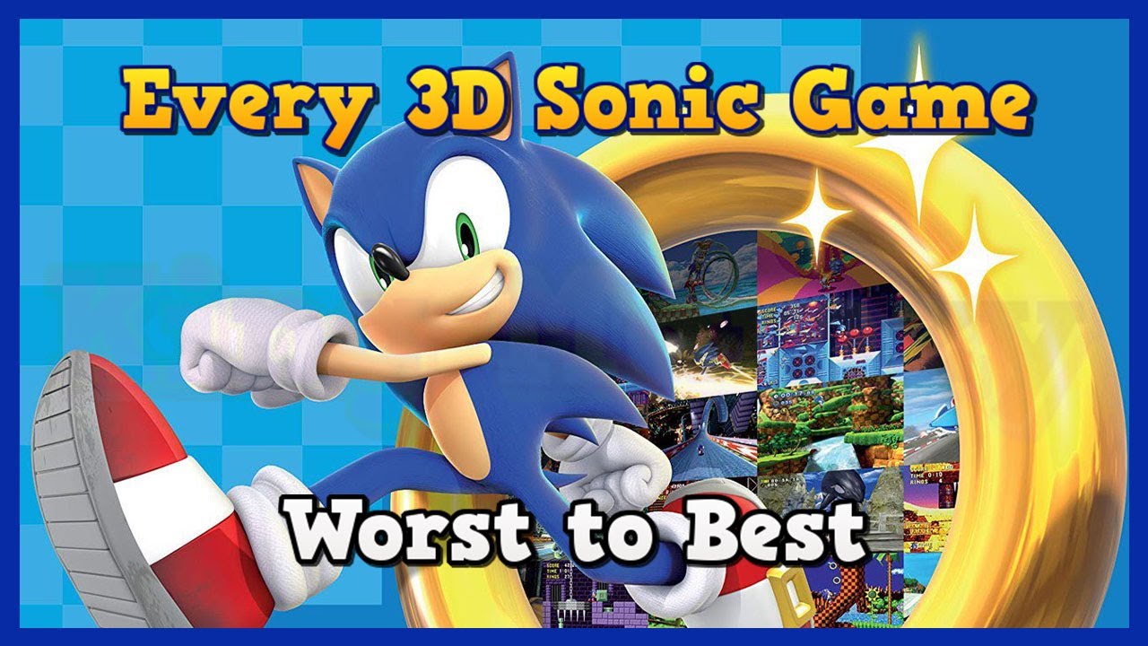 10 Best 3D Sonic Games, Ranked