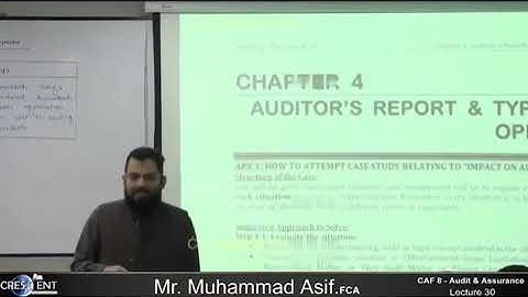 CAF 08 - AUDIT   LECTURE # 30  BY SIR ASIF   SEPTEMBER 2024 ATTEMPT