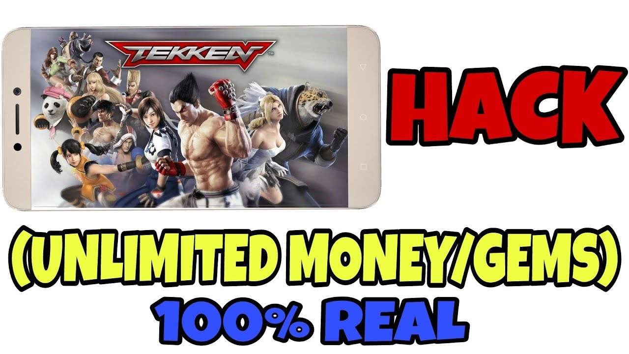 TEKKEN HACK/MOD APK/(UNLIMITED MONEY/GEMS)! 100 WORKING! YouTube