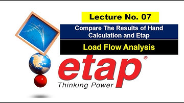 Les 7 | Load Flow Analyse | Volledige Etap-cursus
