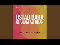 Raga malkauns teen tal  ustad bada ghulam ali khan