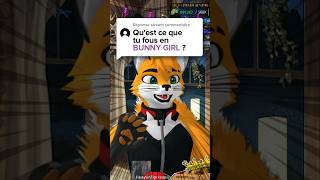 Bunny Girl OSCOUR ! #fyp #fypp #vtuberfr #furry #twitch #gaming #clips #vtuberfrance #avatar #fox