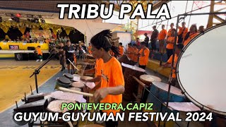 TRIBU PALA MUSICIAN GUYUM-GUYUMAN FESTIVAL 2024 STREET DANCING COMPETITION #pontevedra