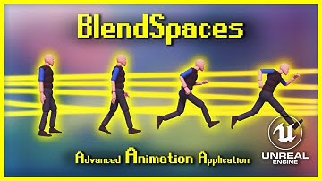 Introducing: the Blendspace | Adv. Anim Application [UE4]