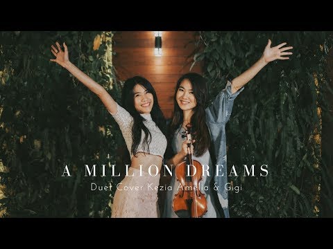 A Million Dreams (OST The Greatest Showman) Cover by Kezia Amelia & Brigitta Cynthia