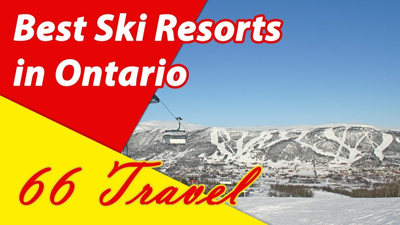 List 5 Best Ski Resorts in Ontario | Skiing in Canada | 66Travel - YouTube