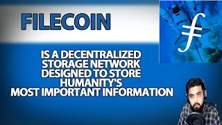 Filecoin is a decentralized storage network designed to store humanity's most important information