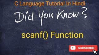 10.[HINDI] scanf() function in C in Hindi |  scanf() function Detail in Hindi with Example.