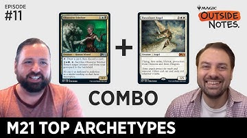 M21 Top Archetypes | Outside Notes | Ep. 11