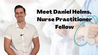 Life As A Nurse Practitioner Fellow