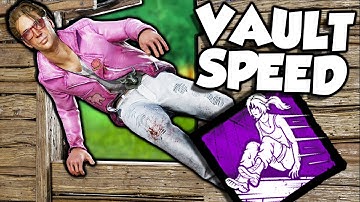 The VAULT SPEED BUILD Is Just TOO GOOD - Dead by Daylight