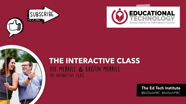 ETI 2E:  The InterACTIVE Class, Joe Merrill and Kr...