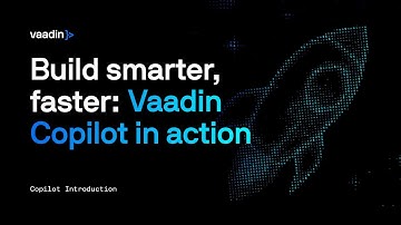 Build Java UIs Faster with Vaadin Copilot