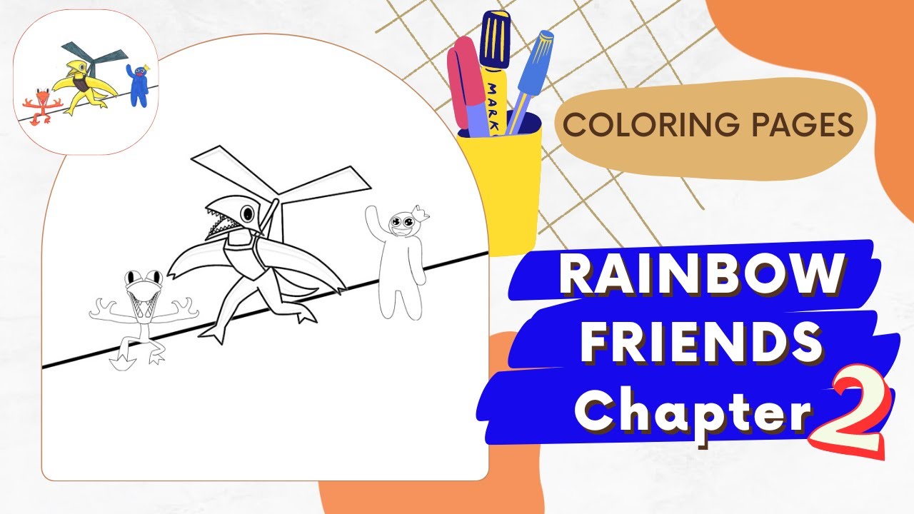 🌈✨ Rainbow Friends Chapter 2 coloring pages