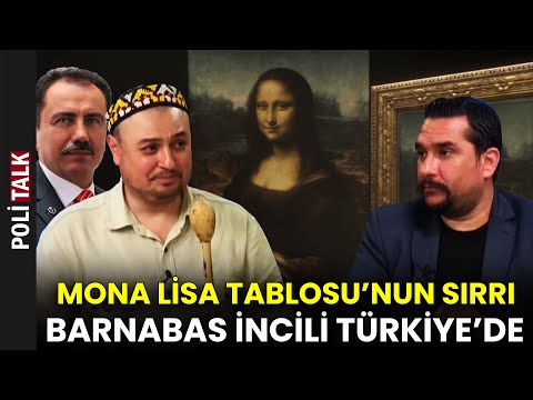 Barnabas İncili Türkiye'de! Mona Lisa Tablosu'nun Sırrı | İsmail Ernur Yılmaz
