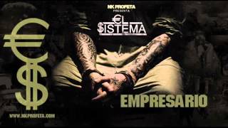 Empresario /  El Sistema  / Nk Profeta & Underc Family