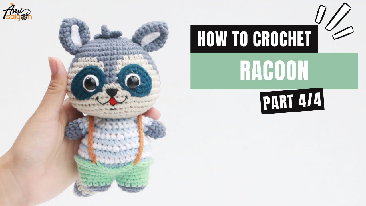 #397 | Racoon Amigurumi Pattern (4/4) | How To Crochet Forest Animals Amigurumi | @AmiSaigon