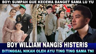 Boy William Nangis ditinggal Lamaran Oleh Ayu Ting ting, Boy William Kecewa !!!