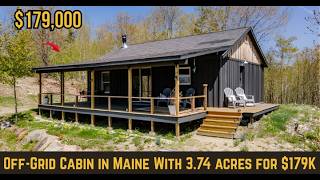 $179K Maine Off Grid Cabin With 4500 Acre View !