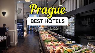 13 BEST HOTELS in Prague, Czech Republic | Travel Guide 2026