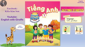 Tiếng Anh Lớp 1 - Bài Mở đầu - Phần 1 - English 1 - Getting Started - Lesson 1 - Chương trình mới