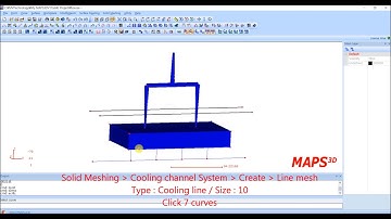 MAPS-3D V11 tutorial [Eng] : Modeler 3-2 : Cooling system (Injection molding CAE software)