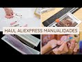 Haul Aliexpress Manualidades - Resina, papeleria y un monton de herramientas