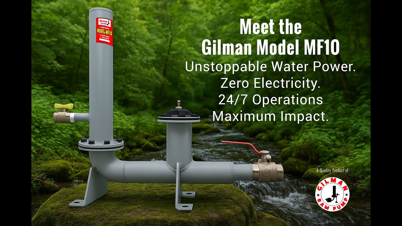 Meet the Gilman Ram Pump Model MF10. Unstoppable Water Power. No Electricity! - Bisaya version.