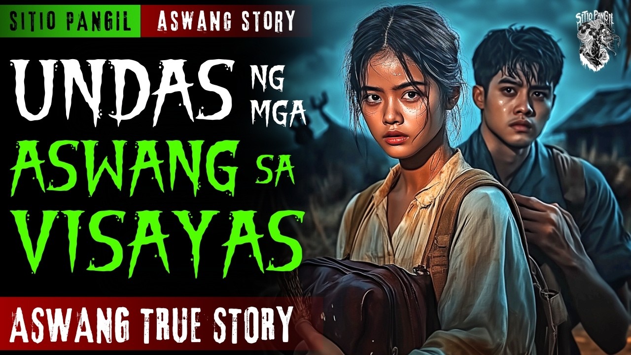 KWENTONG ASWANG | UNDAS NG MGA ASWANG SA VISAYAS | ASWANG STORY | TRUE STORY