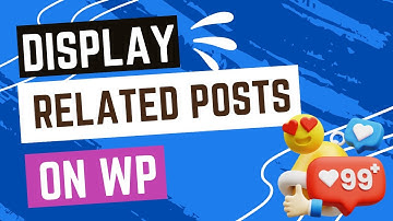 How to Add Related Posts on WordPress
