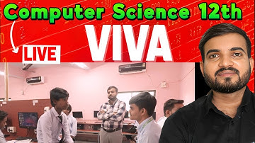 Live Viva || Computer Science 12th class Practical Exam Viva #cs #computerscience 